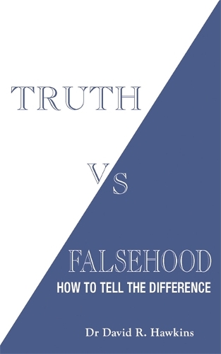 [object Object] «Truth vs. Falsehood: How to Tell the Difference», автор Дэвид Р. Хокинс - фото №1