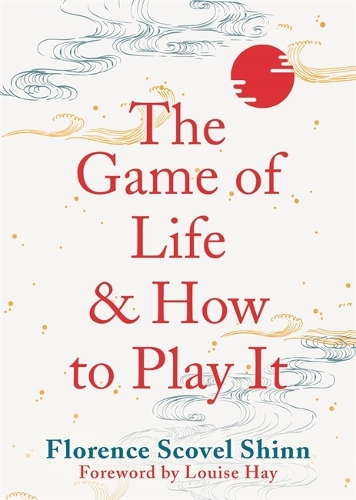 Бумажная книга «The Game of Life and How to Play It», автор Флоренс Сковел Шинн - фото №1
