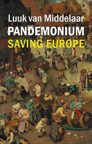 Бумажная книга «Pandemonium: Saving Europe», автор Лук ван Мидделаар - фото №1