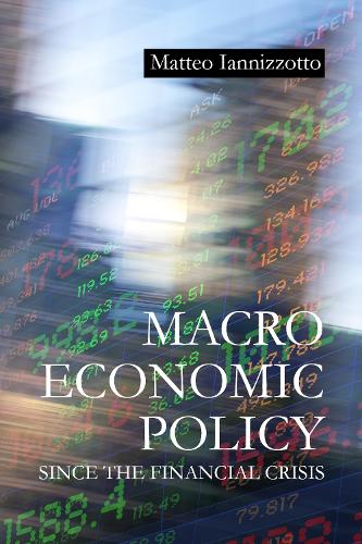 Паперова книга «Macroeconomic Policy Since the Financial Crisis», автор Маттео Янніццотто - фото №1