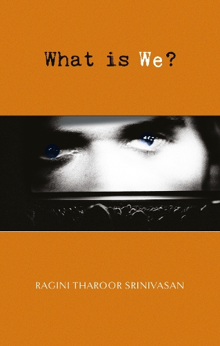 Паперова книга «What is We?», автор Рагіні Тхарур Срінівасан - фото №1