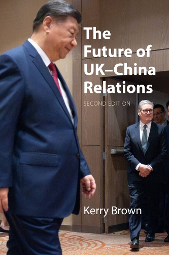 Паперова книга «Talking to China: The Future of UK–China Relations», автор Керрі Браун - фото №1