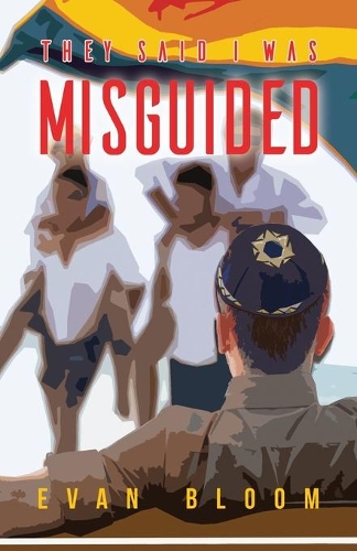 Бумажная книга «They Said I Was Misguided», автор Эван Блум - фото №1