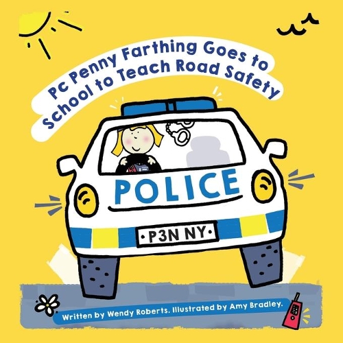 Бумажная книга «PC Penny Farthing Goes to School to Teach Road Safety», автор Венди Робертс - фото №1