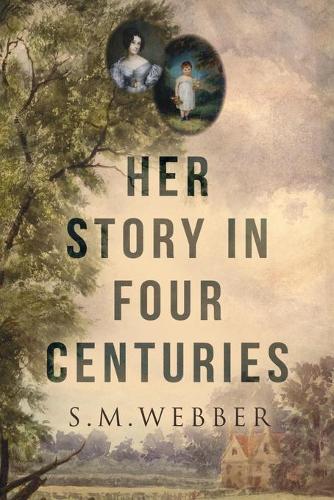 Бумажная книга «Her Story In Four Centuries», автор Сильвия Веббер - фото №1