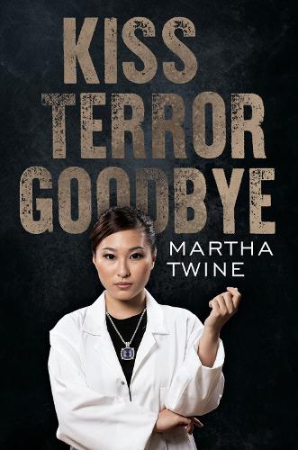 Паперова книга «Kiss Terror Goodbye», автор Марта Твайн - фото №1