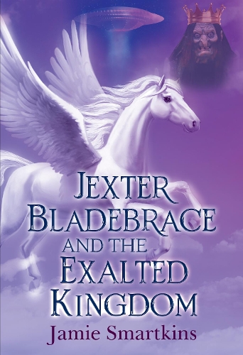 Бумажная книга «Jexter Bladebrace & The Exalted Kingdom», автор Джейми Смарткинс - фото №1