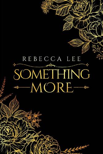 Паперова книга «Something More», автор Ребекка Лі - фото №1