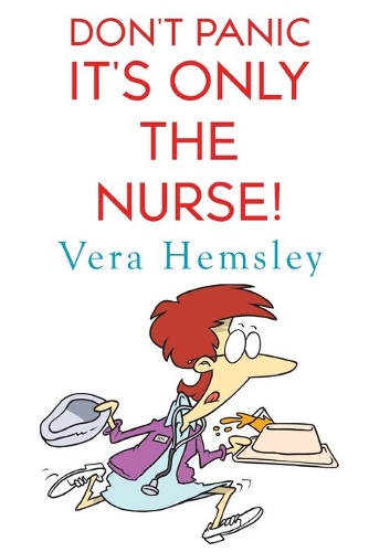 Паперова книга «Don't Panic It's Only the Nurse!», автор Віра Хемслі - фото №1