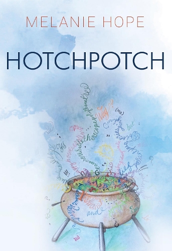 Паперова книга «Hotchpotch», автор Мелані Хоуп - фото №1