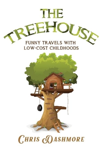 Паперова книга «The Treehouse», автор Кріс Дашмор - фото №1