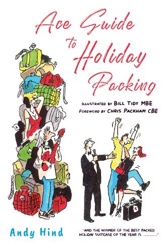 [object Object] «Ace Guide to Holiday Packing», автор Енді Хінд - фото №1
