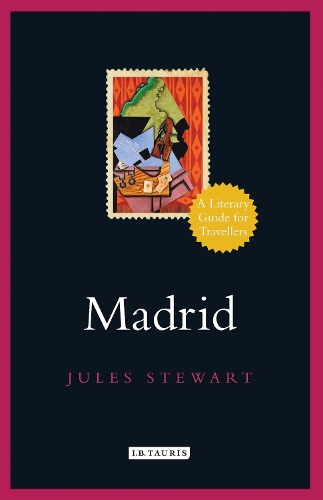 Бумажная книга «Madrid: A Literary Guide for Travellers», автор Жюль Стюарт - фото №1