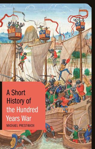 Бумажная книга «A Short History of the Hundred Years War», автор Майкл Прествич - фото №1