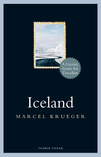 Бумажная книга «Iceland: A Literary Guide for Travellers», автор Марсель Крюгер - фото №1