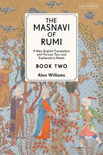Бумажная книга «The Masnavi of Rumi, Book Two: A New English Translation with Explanatory Notes», автор Джалалоддин Руми - фото №1
