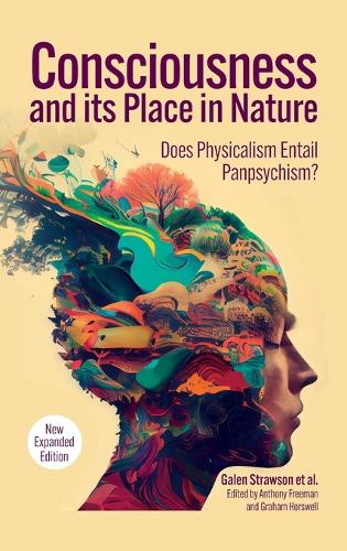 Бумажная книга «Consciousness and Its Place in Nature: Why Physicalism Entails Panpsychism (2nd Ed.)», автор Гален Строусон - фото №1