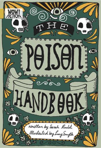 Паперова книга «The Poison Handbook», автор Сара Радд - фото №1