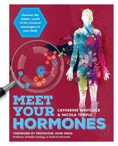 Бумажная книга «Meet Your Hormones», авторов Кэтрин Уитлок, Никола Темпл - фото №1