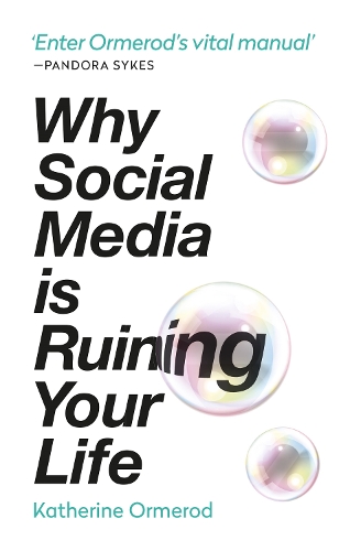 Бумажная книга «Why Social Media is Ruining Your Life», автор Кэтрин Ормерод - фото №1