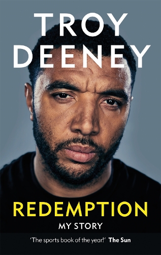 Бумажная книга «Troy Deeney: Redemption: My Story», автор Трой Дини - фото №1