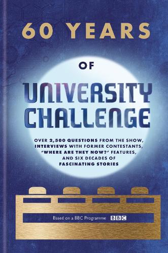 Паперова книга «60 Years of University Challenge», автор Кассел - фото №1