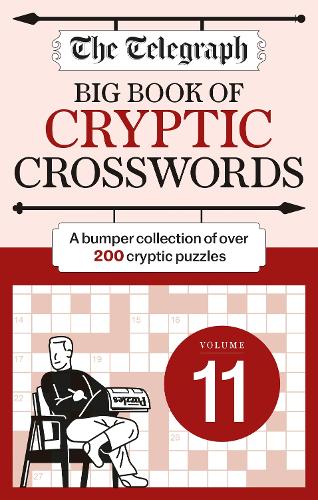 Бумажная книга «The Telegraph Big Book of Cryptic Crosswords 11», автор Telegraph Media Group - фото №1