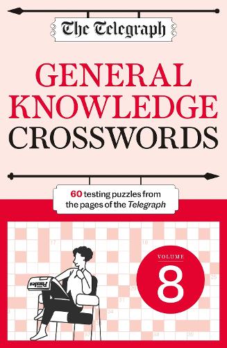 Бумажная книга «The Telegraph General Knowledge Crosswords 8», автор Telegraph Media Group - фото №1