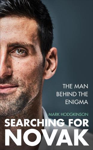 Паперова книга «Searching for Novak: The man behind the enigma», автор Марк Ходжкінсон - фото №1