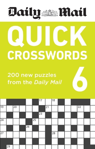 [object Object] «Daily Mail Quick Crosswords Volume 6: 200 new puzzles from the Daily Mail», автор Daily Mail - фото №1