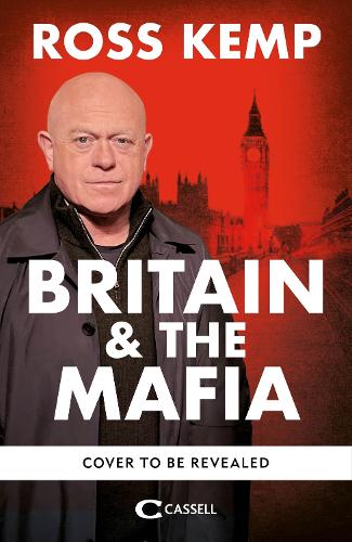 Бумажная книга «Ross Kemp: Mafia and Britain», автор Росс Кемп - фото №1