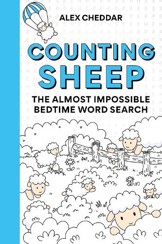 Бумажная книга «Counting Sheep: The Almost Impossible Bedtime Word Search», автор Алекс Чеддар - фото №1