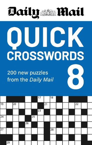 Бумажная книга «Daily Mail Quick Crosswords Volume 8: A new collection of 200 puzzles from the Daily Mail», автор Daily Mail - фото №1