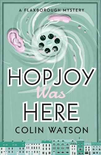 Паперова книга «Hopjoy Was Here», автор Колін Вотсон - фото №1