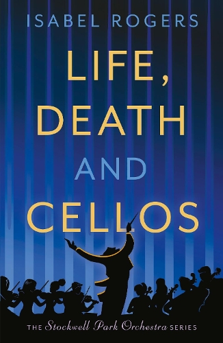 Паперова книга «Life, Death and Cellos», автор Ізабель Роджерс - фото №1