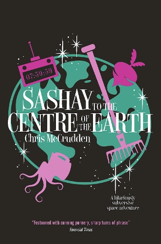 Паперова книга «Sashay to the Centre of the Earth», автор Кріс МакКрудден - фото №1