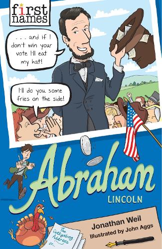 Бумажная книга «First Names: Abraham (Lincoln)», автор Джонатан Вайл - фото №1