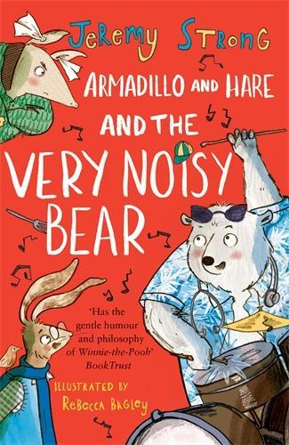 Бумажная книга «Armadillo and Hare and the Very Noisy Bear», автор Джереми Стронг - фото №1
