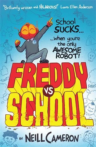 Паперова книга «Freddy vs School», автор Нілл Кемерон - фото №1