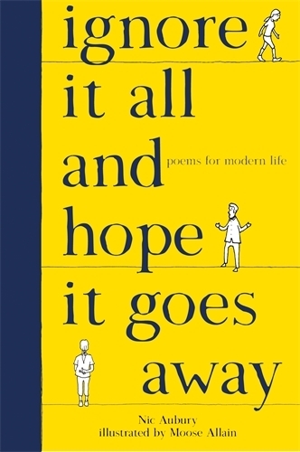 Паперова книга «Ignore It All and Hope It Goes Away: Poems for Modern Life», автор Нік Обері - фото №1