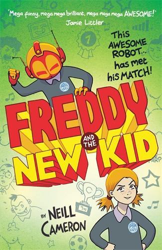 Паперова книга «Freddy and the New Kid», автор Нілл Кемерон - фото №1