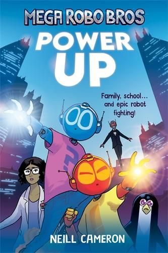 Бумажная книга «Mega Robo Bros 1: Power Up (a Phoenix Comic Book)», автор Нилл Кэмерон - фото №1