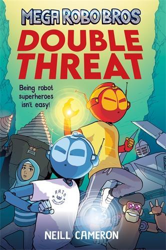 Бумажная книга «Mega Robo Bros 2: Double Threat», автор Нилл Кэмерон - фото №1