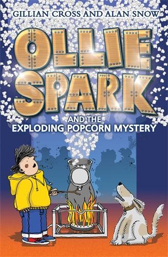Паперова книга «Ollie Spark and the Exploding Popcorn Mystery», автор Гілліан Кросс - фото №1