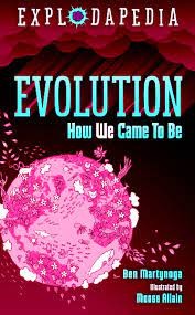 Бумажная книга «Evolution: How We Came to Be», автор Бен Мартынога - фото №1