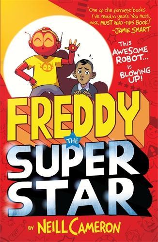 Бумажная книга «Freddy the Superstar», автор Нилл Кэмерон - фото №1