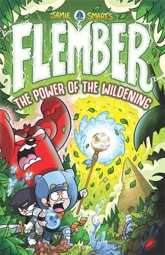 Бумажная книга «Flember: The Power of the Wildening», автор Джейми Смарт - фото №1