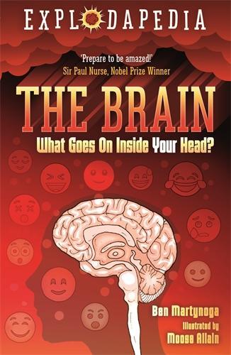 Бумажная книга «Explodapedia: The Brain», автор Бен Мартынога - фото №1