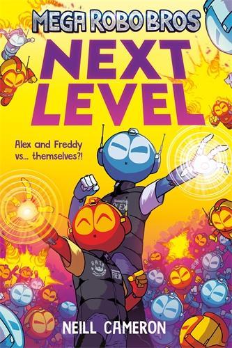 Бумажная книга «Mega Robo Bros 5: Next Level (a Phoenix Comic Book)», автор Нилл Кэмерон - фото №1
