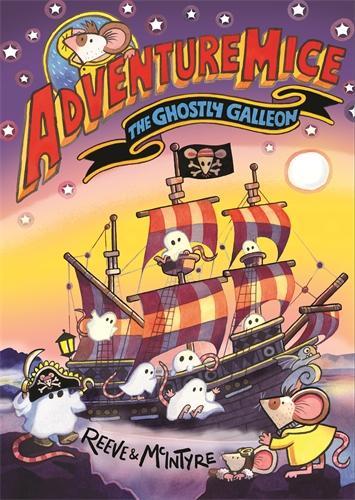 Бумажная книга «Adventuremice: The Ghostly Galleon», авторов Филип Рив, Сара Макинтайр - фото №1